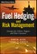 Fuel Hedging and Risk Management