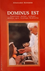 Dominus est. Centrinės Azijos vyskupo mintys apie šventąją Komuniją