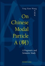 On Chinese Modal Particle A (<U21834>)