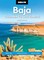 Moon Baja: Tijuana to Los Cabos (Thirteenth Edition)