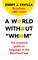 A World Without "Whom"