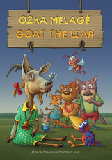 Ožka melagė. Goat The Liar