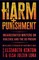 Harm and Punishment