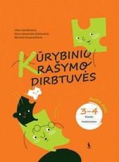 Kūrybinio rašymo dirbtuvės 3-4 klasės mokiniams. 2 dalis
