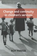Change and Continuity in Children's Services