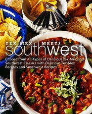 Tex-Mex Meets Southwest