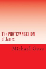 The PROTEVANGELION of James