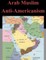 Arab Muslim Anti-Americanism