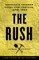 The Rush