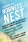 Striking the Hornets' Nest