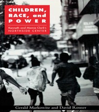 Markowitz, G: Children, Race, and Power