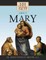 101 Surprising Facts about Mary