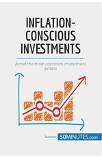 Inflation-Conscious Investments