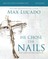 He Chose the Nails Bible Study Guide + Streaming Video