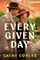 Every Given Day