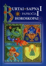 Burtai, sapnai, papročiai, horoskopai 2 knyga