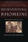 Reinventing Khomeini