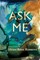 Ask Me
