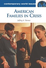 American Families in Crisis
