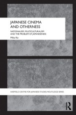 Ko, M: Japanese Cinema and Otherness