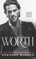 WORTH - A Novel