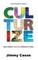 Culturize