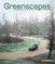 Greenscapes