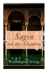 Sagen von der Alhambra
