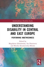 Understanding Disability in Central and Eastern Europe