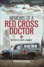 Memoirs of a Red Cross Doctor