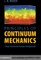 Principles of Continuum Mechanics