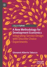 A New Methodology for Development Economics