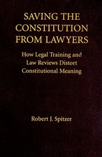 Saving the Constitution from Lawyers