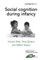 Social Cognition During Infancy