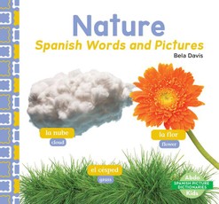 Nature: Spanish Words and Pictures