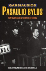 Garsiausios pasaulio bylos: 100 žymiausių teismo procesų (kišeninis formatas)