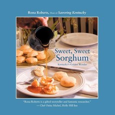 Sweet, Sweet Sorghum