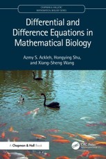 Differential and Difference Equations in Mathematical Biology