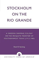 Stockholm on the Rio Grande