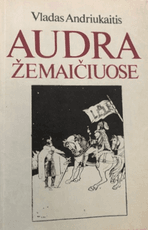 Audra Žemaičiuose