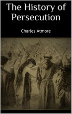 The History of Persecution