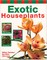 Exotic Houseplants