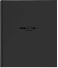 Richard Mille - Monograph I