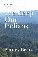 Where We Keep Our Indians