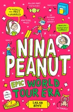 Nina Peanut: Epic World Tour Era