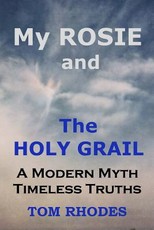 My Rosie and The Holy Grail