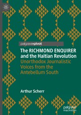 The RICHMOND ENQUIRER and the Haitian Revolution