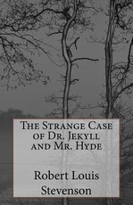 The Strange Case of Dr. Jekyll and Mr. Hyde