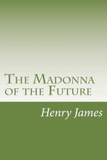The Madonna of the Future