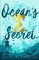 Ocean's Secret